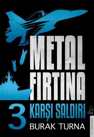 Metal Firtina 3 - Karsi Saldiri