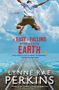 As Easy as Falling Off the Face of the Earth