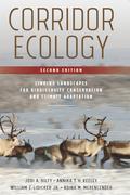 Corridor Ecology, Second Edition