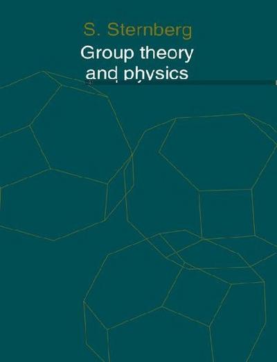 Group Theory and Physics
