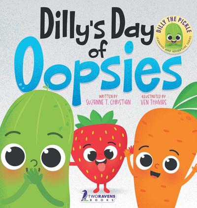 Dilly’s Day Of Oopsies