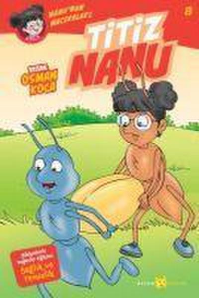 Titiz Nanu - Nanunun Maceralari 8