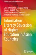 Information Literacy Education of Higher Education in Asian Countries