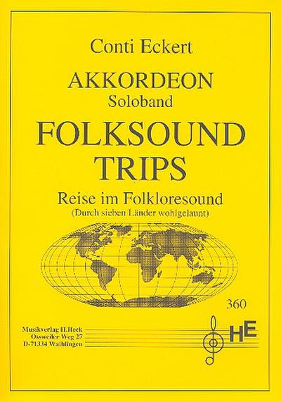 Folksound Trips für AkkordeonReise im Folkloresound durch