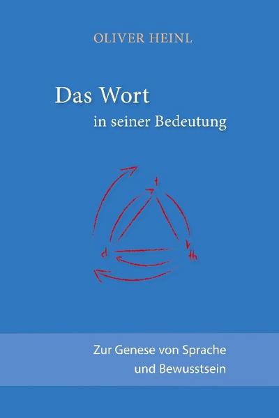 Das Wort in seiner Bedeutung