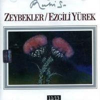 Zeybekler Ezgili Yürek