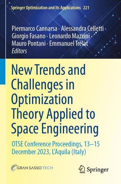 New Trends and Challenges in Optimization Theory Applied to Space Engineering