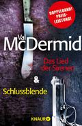 Das Lied der Sirenen & Schlussblende von Val McDermid | Ebook