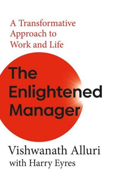 The Enlightened Manager