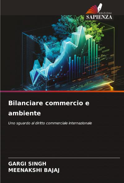 Bilanciare commercio e ambiente