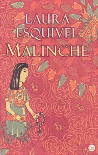 Esquivel, L: Malinche (FORMATO GRANDE, Band 730014) - Laura Esquivel