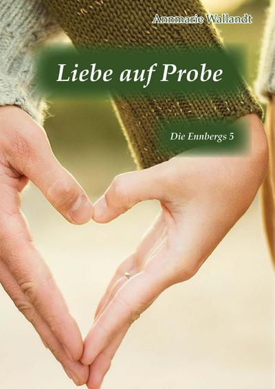 Liebe auf Probe