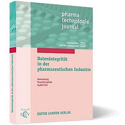 Datenintegrität in der pharmazeutischen Industrie