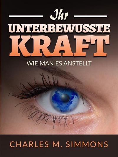 Ihr Unterbewusste Kraft (Übersetzt)