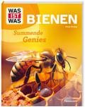 WAS IST WAS Bienen. Summende Genies