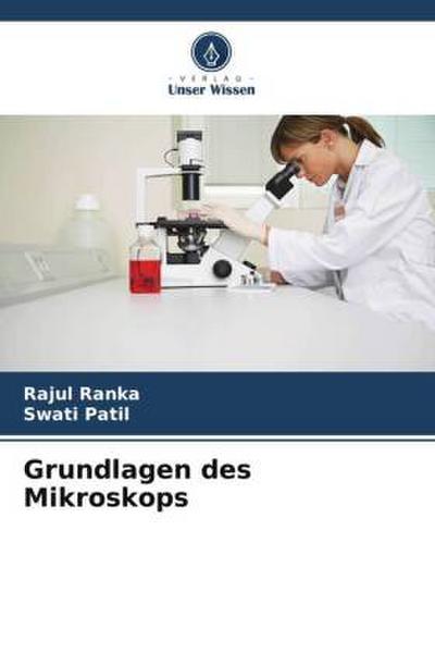 Grundlagen des Mikroskops