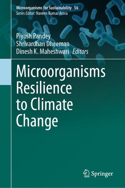 Microorganisms Resilience to Climate Change