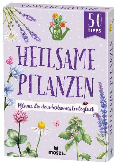 Blatt & Blüte Heilsame Pflanzen 