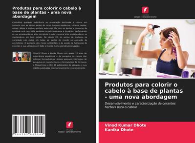 Produtos para colorir o cabelo à base de plantas - uma nova abordagem