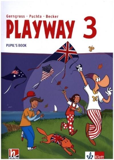 Playway 3. Ab Klasse 3. Pupil’s Book Klasse 3.  Ausgabe für Nordrhein-Westfalen