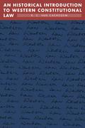 An Historical Introduction to Western Constitutional Law