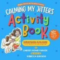 Calming My Jitters Activity Book
