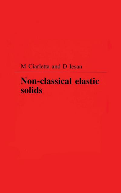 Non-Classical Elastic Solids