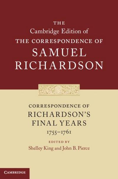 Correspondence of Richardson’s Final Years             (1755-1761)