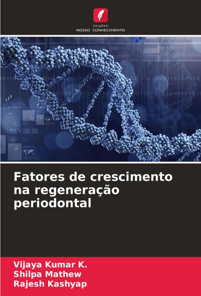 Fatores de crescimento na regeneração periodontal