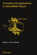 Principles and Applications of NanoMEMS Physics