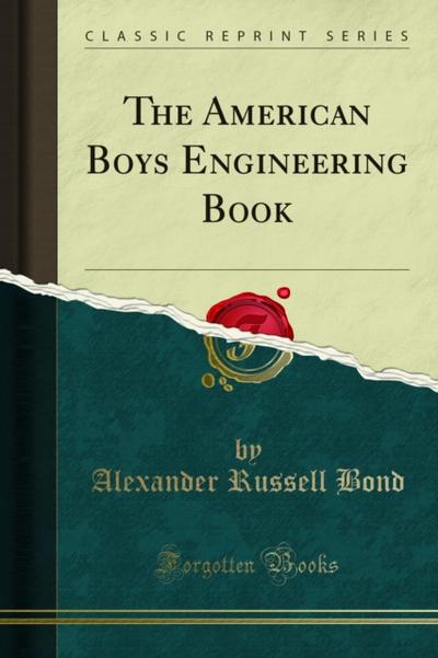 The American Boys Engineering Book