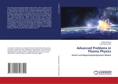 Advanced Problems in Plasma Physics