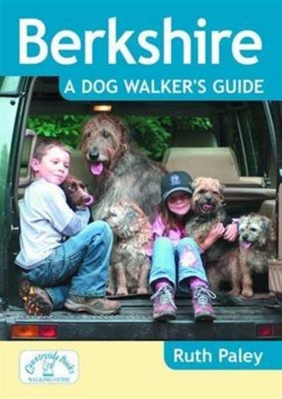 Berkshire a Dog Walker’s Guide