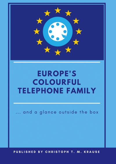 Europe’s Colourful Telephone Family