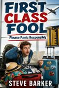 First Class Fool
