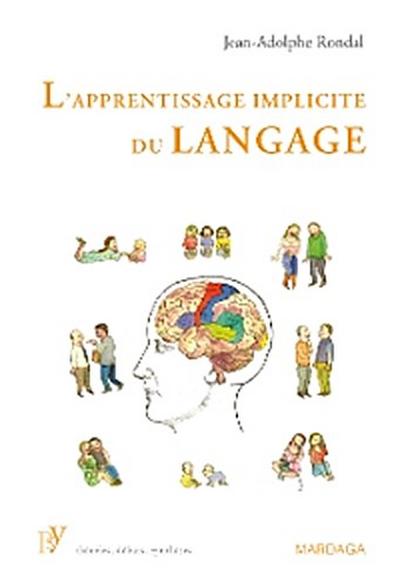 L’apprentissage implicite du langage