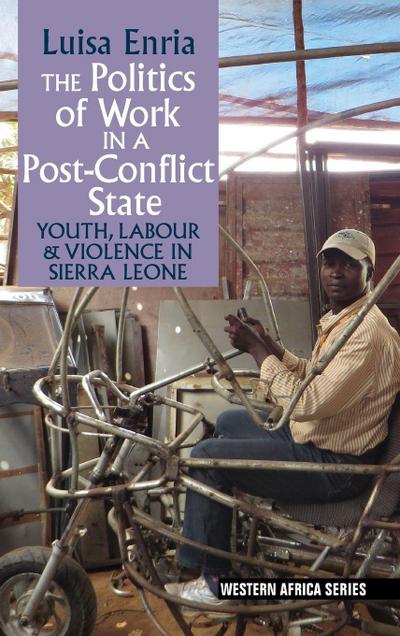 Politics of Work in a Post-Conflict State