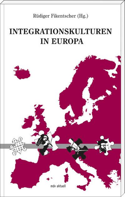 Integrationskulturen in Europa: mdv aktuell