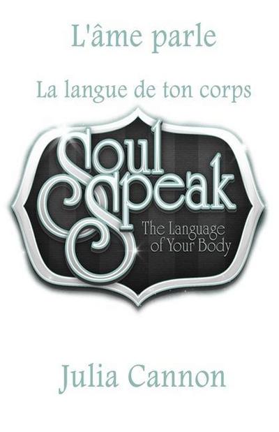 L’âme parle