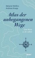 Atlas der unbegangenen Wege