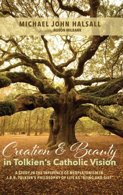 Creation and Beauty in Tolkien’s Catholic Vision