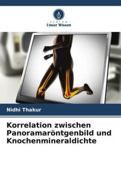 Korrelation zwischen Panoramaröntgenbild und Knochenmineraldichte