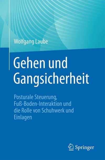 Gehen und Gangsicherheit