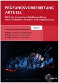 Prüfungsvorbereitung aktuell Teil 2 der gestreckten Abschlussprüfung