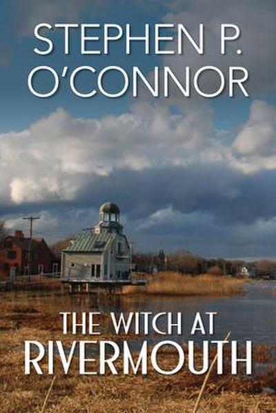 The Witch at Rivermouth