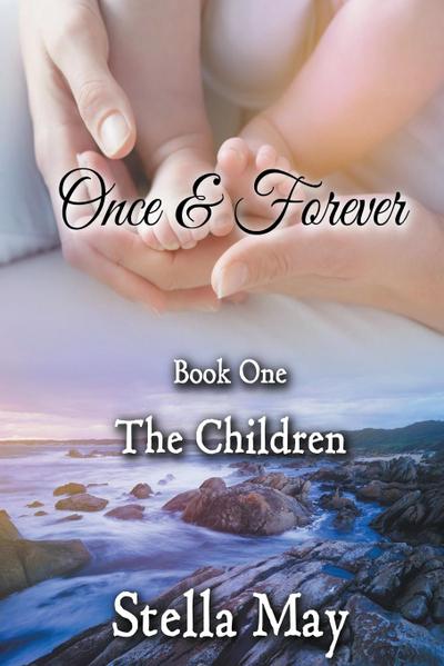 Once & Forever. Book One: The Children