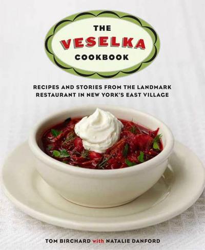 The Veselka Cookbook