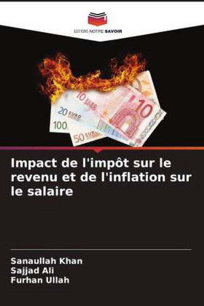 Impact de l’impôt sur le revenu et de l’inflation sur le salaire