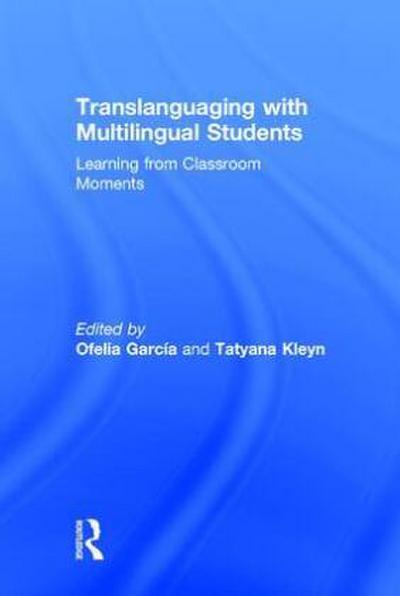 Translanguaging with Multilingual Students