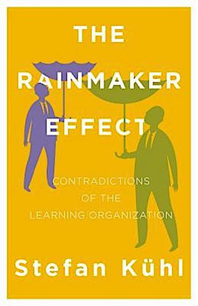 The Rainmaker Effect